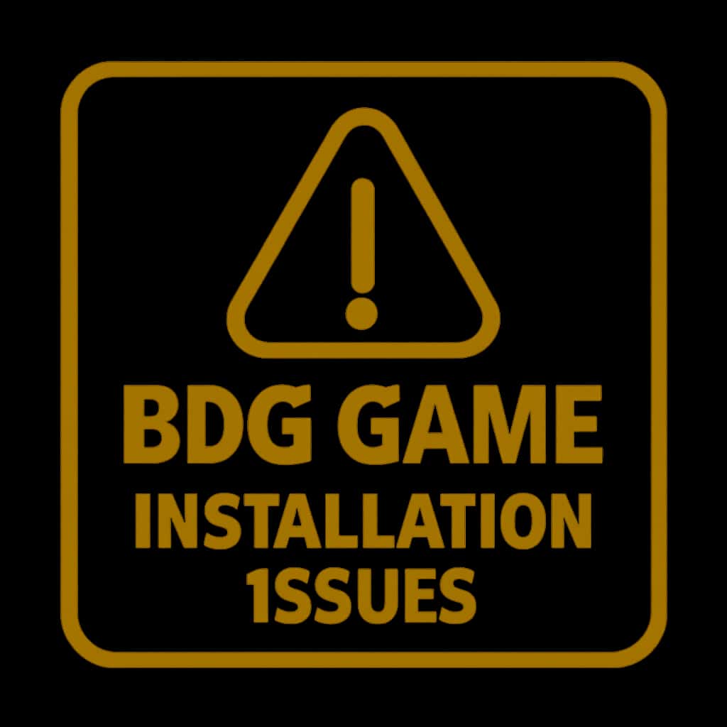 Icon illustrating installation issues for BDG Game.