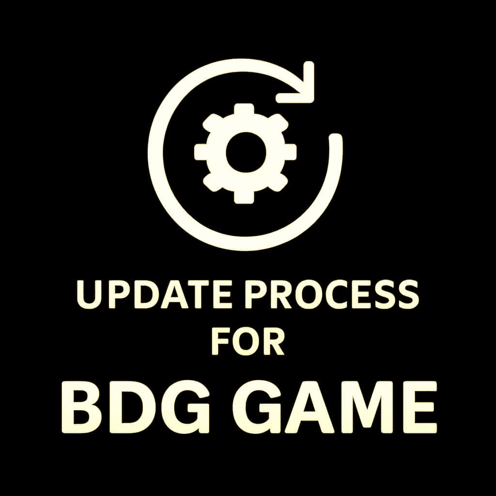 A badge symbolizing the update process for BDG Game.